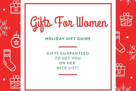 Gifts For Her: Inexpensive Gift Guide For The Women In Your Life