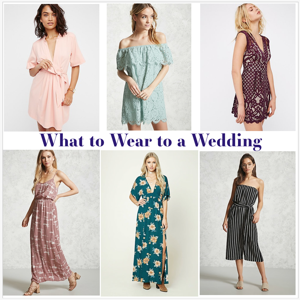 What To Wear To A Spring/ Summer Wedding and Look Fabulous