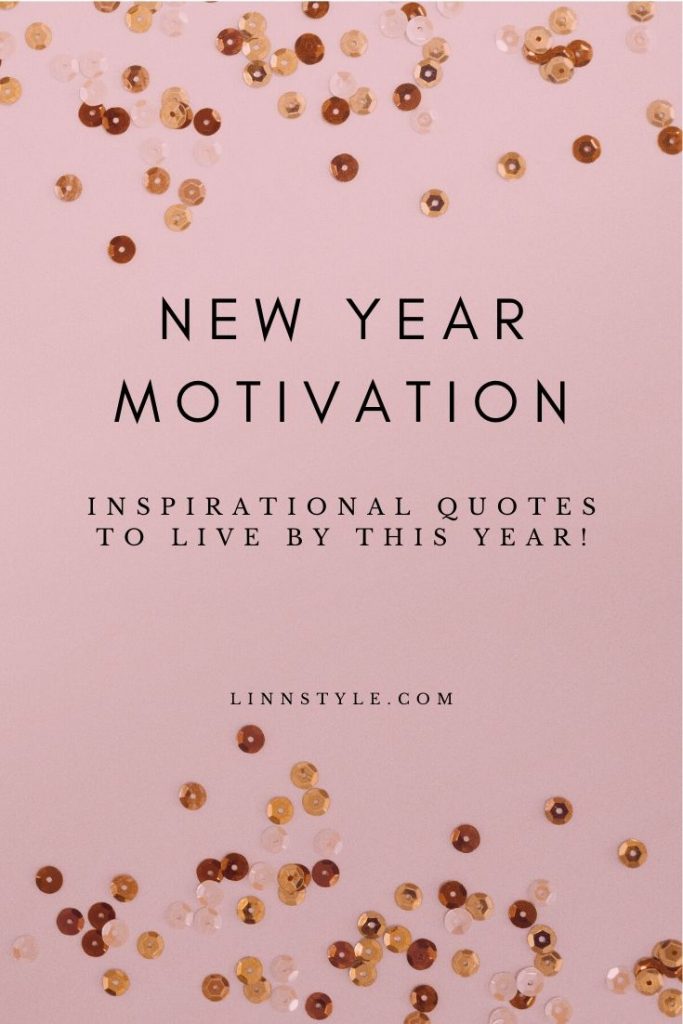 New Year Motivation | Inspirational Quotes by Jessica Linn